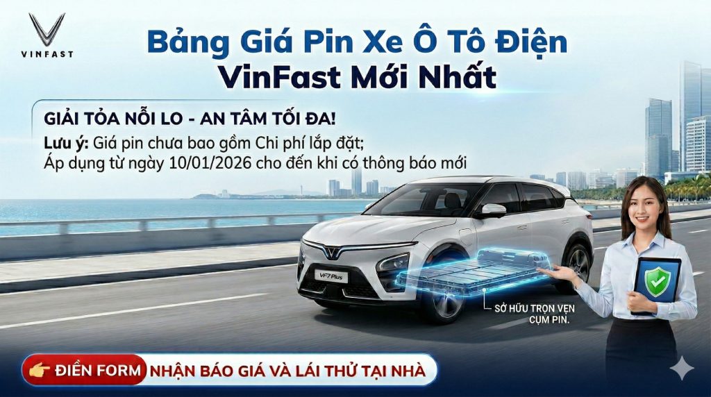 Bảng Giá Pin Xe Ô Tô Điện VinFast Mới Nhất