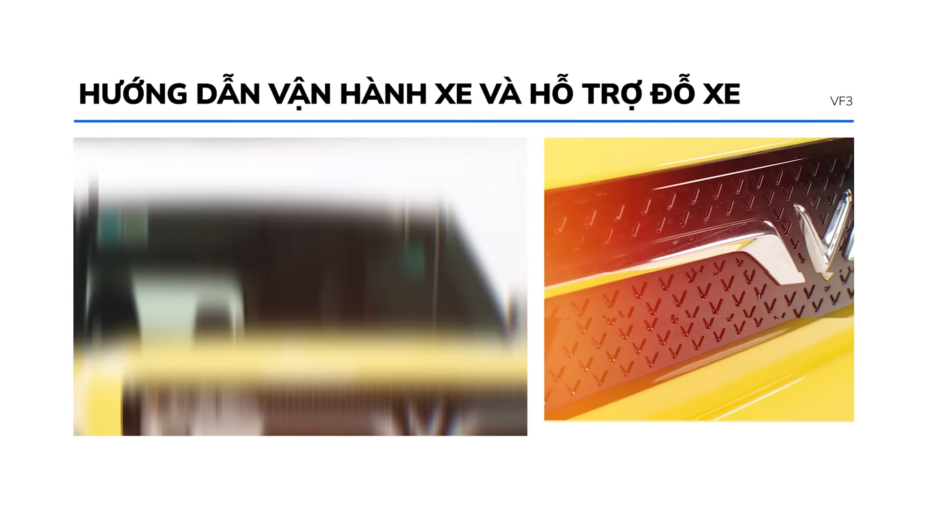 hướng dẫn vận hành và hỗ trợ đỗ xe trên vf3